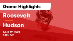 Roosevelt  vs Hudson  Game Highlights - April 19, 2022