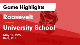 Roosevelt  vs University School Game Highlights - May 18, 2022