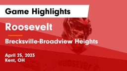 Roosevelt  vs Brecksville-Broadview Heights  Game Highlights - April 25, 2023