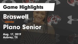 Braswell  vs Plano Senior  Game Highlights - Aug. 17, 2019