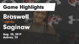 Braswell  vs Saginaw  Game Highlights - Aug. 20, 2019