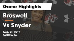 Braswell  vs Vs Snyder Game Highlights - Aug. 24, 2019