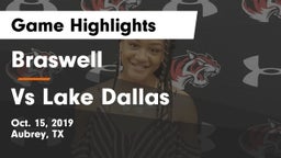 Braswell  vs Vs Lake Dallas Game Highlights - Oct. 15, 2019