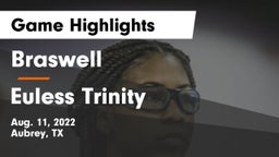 Braswell  vs Euless Trinity Game Highlights - Aug. 11, 2022