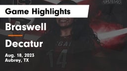 Braswell  vs Decatur Game Highlights - Aug. 18, 2023