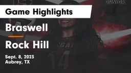 Braswell  vs Rock Hill  Game Highlights - Sept. 8, 2023