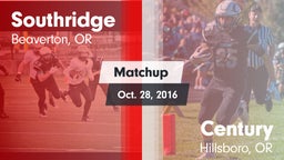 Matchup: Southridge High Scho vs. Century  2016