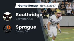 Recap: Southridge  vs. Sprague  2017