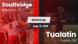 Matchup: Southridge High Scho vs. Tualatin  2018