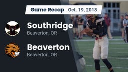 Recap: Southridge  vs. Beaverton  2018
