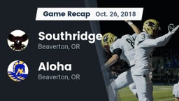 Recap: Southridge  vs. Aloha  2018