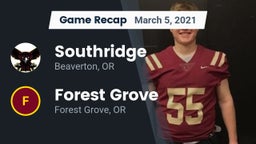 Recap: Southridge  vs. Forest Grove  2021