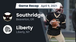 Recap: Southridge  vs. Liberty  2021