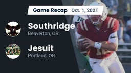 Recap: Southridge  vs. Jesuit  2021