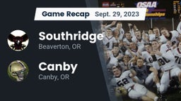 Recap: Southridge  vs. Canby  2023