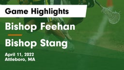 Bishop Feehan  vs Bishop Stang  Game Highlights - April 11, 2022
