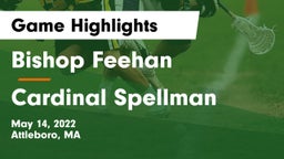 Bishop Feehan  vs Cardinal Spellman  Game Highlights - May 14, 2022