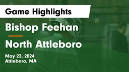 Bishop Feehan  vs North Attleboro  Game Highlights - May 23, 2024