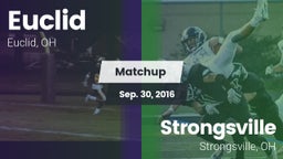 Matchup: Euclid  vs. Strongsville  2016