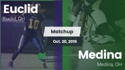 Matchup: Euclid  vs. Medina  2016