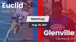 Matchup: Euclid  vs. Glenville  2017