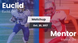 Matchup: Euclid  vs. Mentor  2017