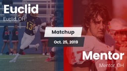 Matchup: Euclid  vs. Mentor  2019