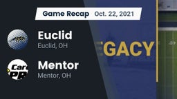 Recap: Euclid  vs. Mentor  2021