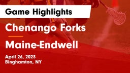 Chenango Forks  vs Maine-Endwell  Game Highlights - April 26, 2023