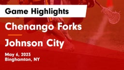 Chenango Forks  vs Johnson City  Game Highlights - May 6, 2023