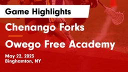 Chenango Forks  vs Owego Free Academy  Game Highlights - May 22, 2023