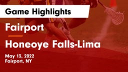 Fairport  vs Honeoye Falls-Lima  Game Highlights - May 13, 2022