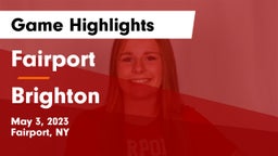 Fairport  vs Brighton  Game Highlights - May 3, 2023