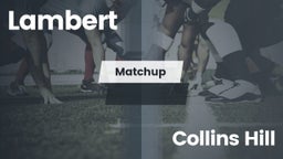 Matchup: Lambert  vs. Collins Hill  2016