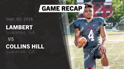 Recap: Lambert  vs. Collins Hill  2016