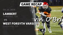 Recap: Lambert  vs. West Forsyth  Varsity 2016