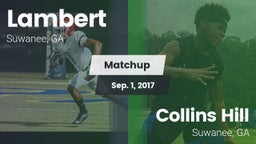 Matchup: Lambert  vs. Collins Hill  2017