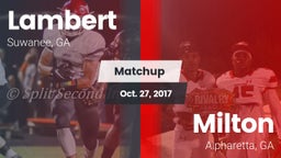 Matchup: Lambert  vs. Milton  2017