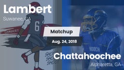 Matchup: Lambert  vs. Chattahoochee  2018