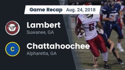Recap: Lambert  vs. Chattahoochee  2018
