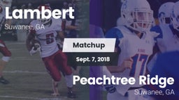 Matchup: Lambert  vs. Peachtree Ridge  2018