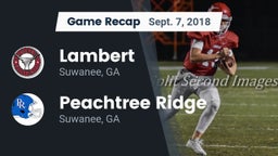Recap: Lambert  vs. Peachtree Ridge  2018
