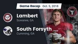 Recap: Lambert  vs. South Forsyth  2018