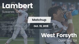 Matchup: Lambert  vs. West Forsyth  2018