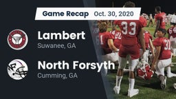 Recap: Lambert  vs. North Forsyth  2020
