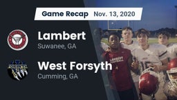 Recap: Lambert  vs. West Forsyth  2020