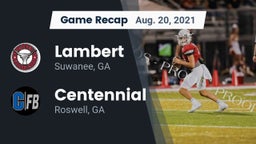 Recap: Lambert  vs. Centennial  2021