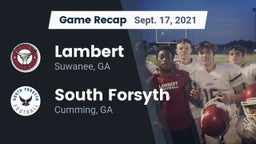 Recap: Lambert  vs. South Forsyth  2021
