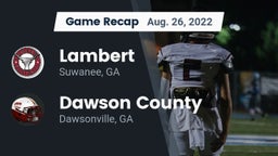 Recap: Lambert  vs. Dawson County  2022