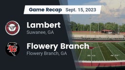 Recap: Lambert  vs. Flowery Branch  2023